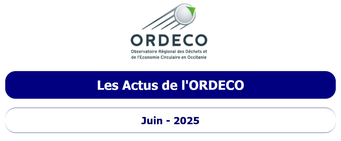 Les actus de l&aposORDECO Juin 2025