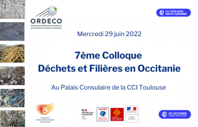  7ème Colloque Déchets et Filères en Occitanie - 2022